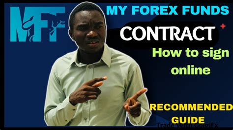 How To Sign My Forex Funds Contract Online My Forex Funds Contract