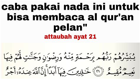 Pakai Nada Ini Saat Baca Al Qur An Biar Mudah Mrmbacanya Surat At