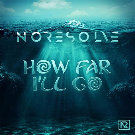 ‎how Far Ill Go Single Album By No Resolve Apple Music