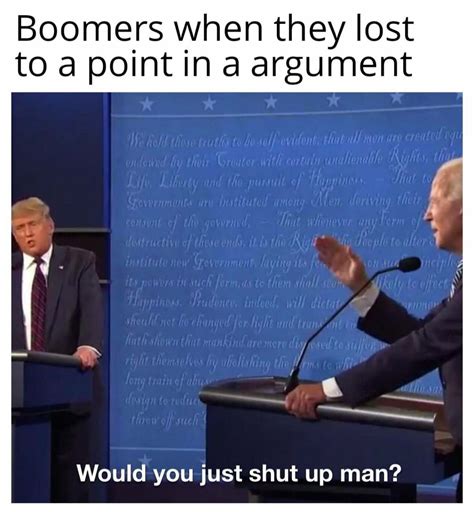 joe-biden-will-you-shut-up-man-meme-boomers-when-they-lost-to-a-point-in-a-argument – Comics And ...