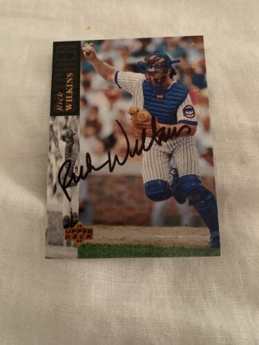 RICK WILKINS Signed CUBS 1994 Upper Deck Autographed Card Chicago Cubs