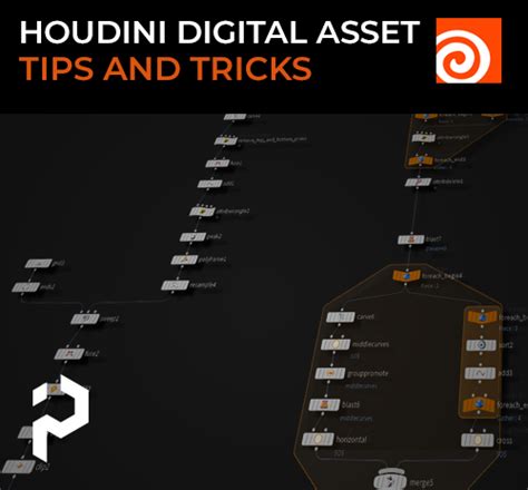 Houdini Basics Houdini Digital Asset Tips And Tricks Assets