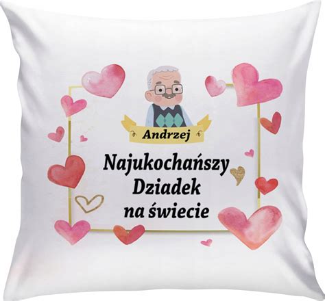 PODUSZKA PREZENT NA DZIEŃ BABCI I DZIADKA PERSONALIZOWANA Z IMIENIEM