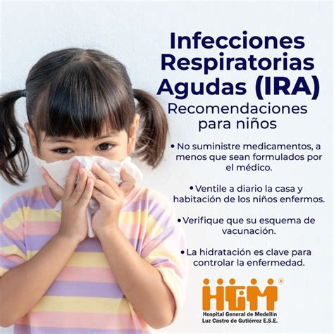 Recomendaciones Para Manejar Las Infecciones Respiratorias Agudas IRA