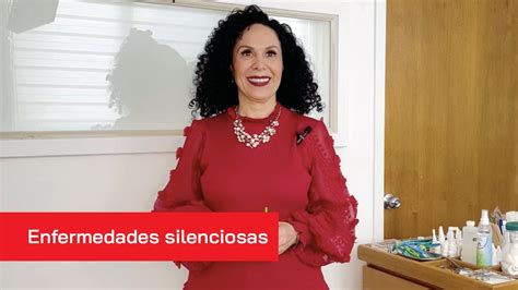 Enfermedades silenciosas Dra Mónica Palacios YouTube