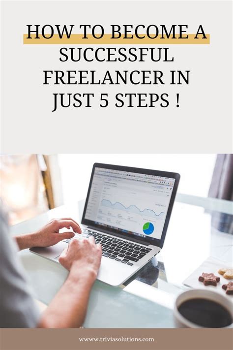 How To Become A Successful Freelancer In Just 5 Steps Tips Tricks