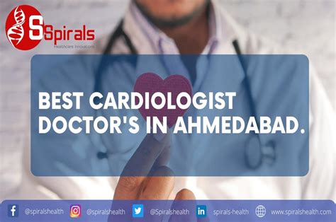 Take Care Of Your Heart With The Best Cardiologist Doctors In Ahmedabad