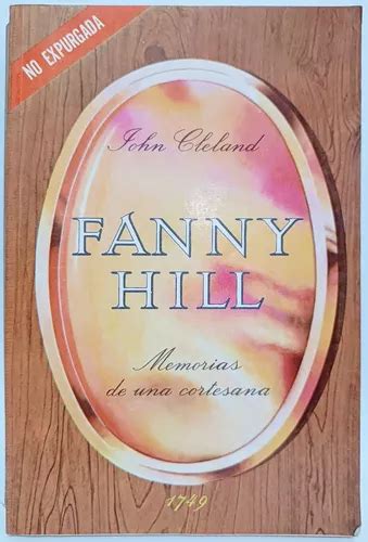 Fanny Hill Memorias De Una Cortesana John Cleland Env O Gratis