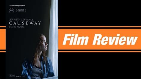 Review “causeway” 2022 Keith And The Movies