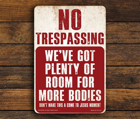 Funny No Trespassing Signs