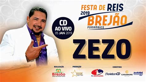 Zezo Festa De Reis Brej O Pe Youtube