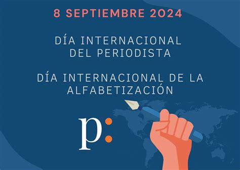 8 septiembre Día Internacional del Periodista y Día de la