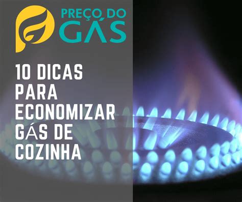 Dicas Para Economizar G S De Cozinha G S De Cozinha Gases Dicas