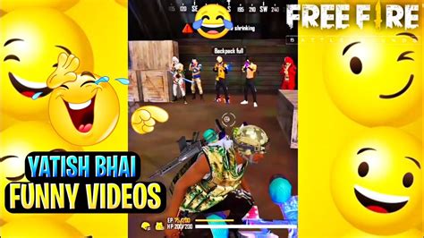 Free Fire Funny Video Free Fire Funny Moments Yatish Bhai Funny