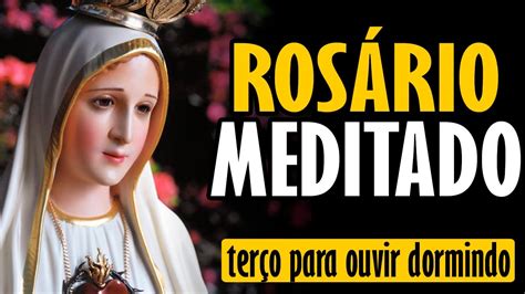 ADORMECENDO O SANTO ROSÁRIO MEDITADO Poderosa oração de proteção