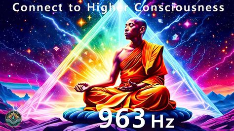 Hz Connect With Higher Consciousness And Activate Pineal Gland