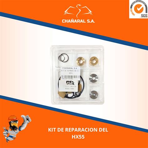 KIT DE REPARACION HX55 Chañaral S A