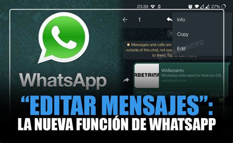 Editar Mensajes La Nueva Funci N Futura De Whatsapp Chapin Tv