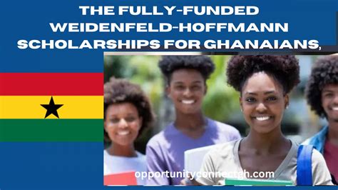 Fully Funded Weidenfeld Hoffmann Scholarships For Ghanaians In