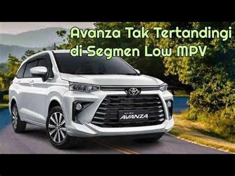 Mobil Terlaris Segmen Low Mpv Februari Avanza Bertahan Xpander