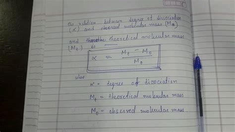 Describe The Relation Between Degree Of Dissociation Observed Molar