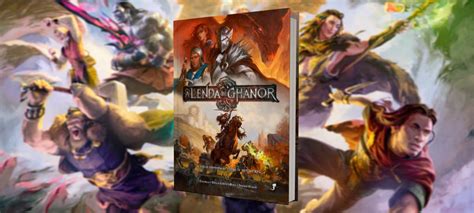 Livro A Lenda De Ghanor Rpg Entra Na Campanha Tesouros De Ghanor