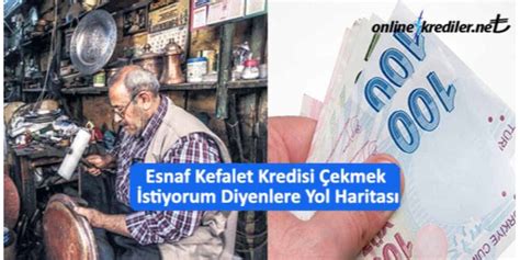 Esnaf Kefalet Kredisi Ekmek Stiyorum Diyenlere Yol Haritas Ubeye