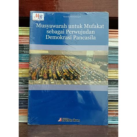 Jual Buku Musyawarah Untuk Mufakat Sebagai Perwujudan Demokrasi