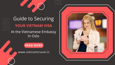 Guide To Securing Your Visa At The Vietnamese Embassy In Oslo