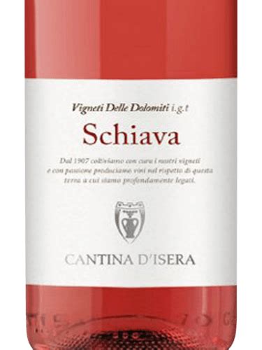 Cantina D Isera Schiava Vigneti Delle Dolomiti Vivino Us