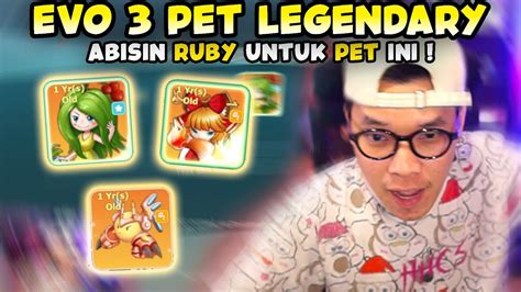 EVO 3 PET LEGENDARY BIKIN RUBY MELAYANG DAN JANTUNG MAU MELEDAK