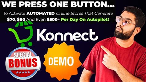 Konnect Review Don T Buy Before You See This Mega Bonus