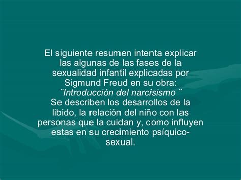 Sexualidad Infantil Según Sigmund Freud Diapositiva Nieves Merc