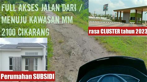 Review Perumahan Subsidi Permata Nusa Indah Full Akses Jalan Dari Dan