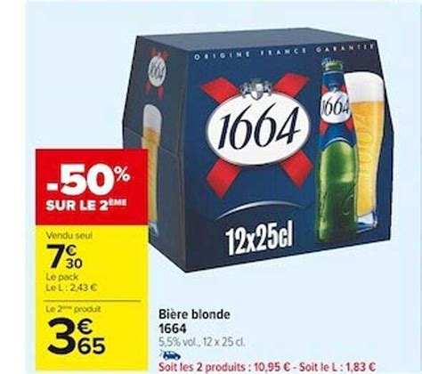 Promo Bière Blonde 1664 chez Carrefour Market iCatalogue fr