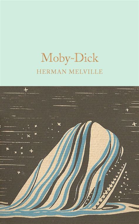 Moby Dick Macmillan Collectors Library 9781509826643