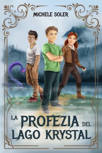 [pdf] La Profezia Del Lago Krystal Epub Ebook Libri Italiano