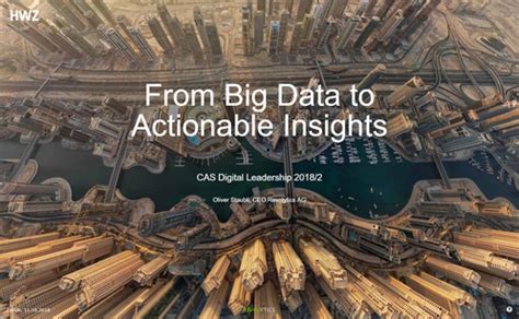 Revolytics AG From Big Data To Actionable Insights CAS Digital