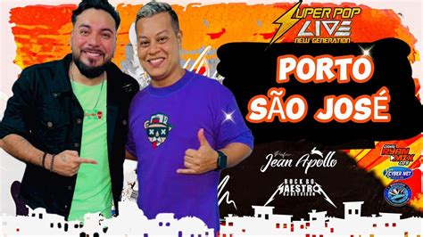 Set Ao Vivo Super Pop Live New Generation Porto S O Jos Rock Doido