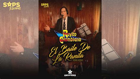 Letra El Baile De La Ranita Sesiones Acústicas Rayito Colombiano