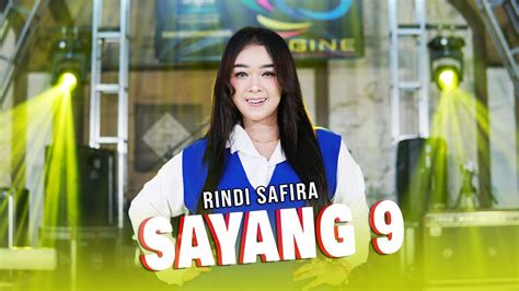 Rindi Safira Sayang 9 Official Music Video YouTube