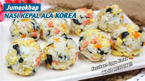 Jumeokbap Bola Nasi Kepal Ala Korea Resep Korean Rice Ball YouTube