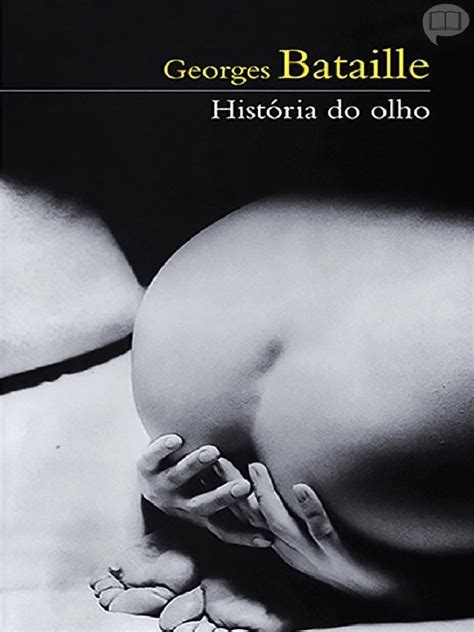 Pdf Bataille G Hist Ria Do Olho Pdf Dokumen Tips