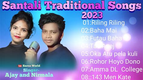 Santali Traditional Songs New Santali Evergreen Nonstop Songs