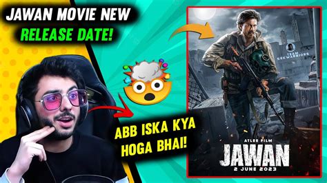 Jawan New Release Date Jawan Movie New Release Date Jawan Postponed