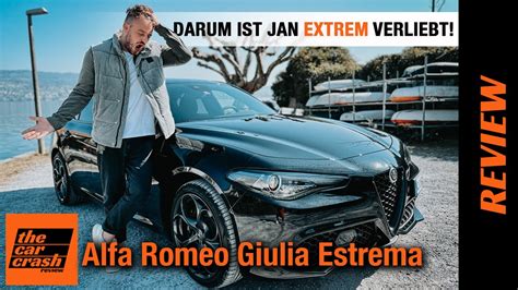 Alfa Romeo Giulia Estrema 2022 Darum Ist Jan Extrem Verliebt Fahrbericht Review Test