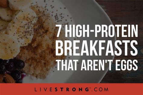 High Protein Breakfasts That Aren T Eggs Livestrong High