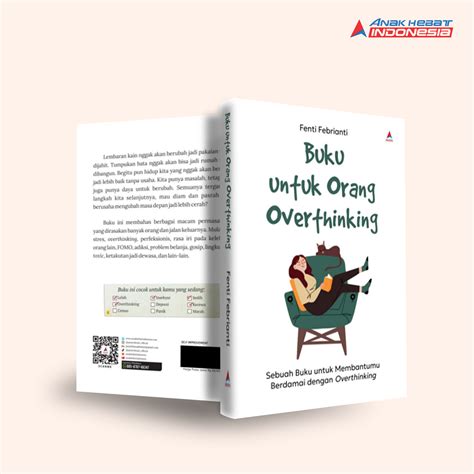 Buku Untuk Orang Overthinking Sebuah Buku Untuk Membantumu Berdamai