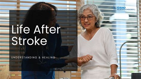 Life After Stroke Understanding And Healing Idaho Neuropsychology Pllc