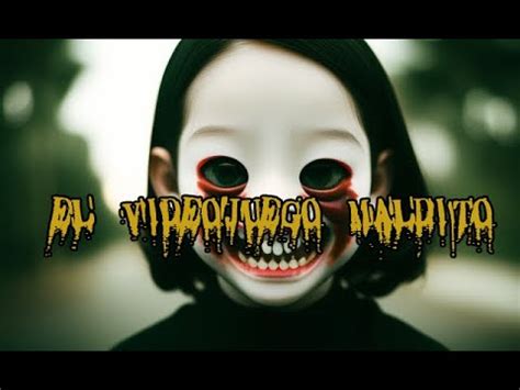 El Videojuego Maldito CREEPYPASTA YouTube